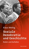Cover: Soziale Demokratie und Geschichte - Wallstein