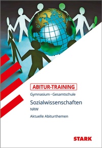 Abbildung von: STARK Sozialwissenschaften - Abitur-Training NRW - Stark Verlag