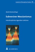 Cover: Subversiver Messianismus - academia