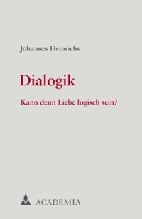 Enlarge image Cover: Dialogik - academia