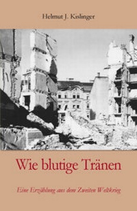 Abbildung von: Wie blutige Tränen - Bayer Verlag