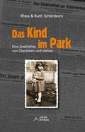 Cover: Das Kind im Park - rainStein-Verlag