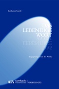 Cover: Das lebendige Wort - Rombach Wissenschaft