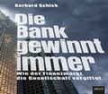Cover: Die Bank gewinnt immer - abod