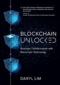 Cover: Blockchain Unlocked: Business Transformation with Blockchain Technology - Candid Creation Publishing