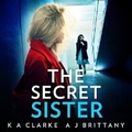 Cover: The Secret Sister - HarperCollins