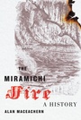 Cover: The Miramichi Fire - McGill-Queen's University Press