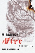 Cover: The Miramichi Fire - McGill-Queen's University Press