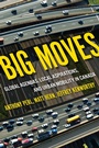 Cover: Big Moves - McGill-Queen's University Press