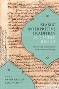 Cover: Islamic Interpretive Tradition and Gender Justice - McGill-Queen's University Press