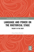 Cover: Language and Power on the Rhetorical Stage - Routledge