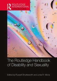 Abbildung von: The Routledge Handbook of Disability and Sexuality - Routledge