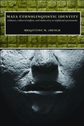 Cover: Maya Ethnolinguistic Identity - University of Arizona Press