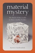 Cover: Material Mystery - Fordham University Press