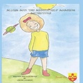 Cover: Alicia and the Absolutely Amazing Adventure - Floricanto Press