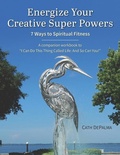 Cover: Energize Your Creative Super Powers - Wisewoman Press