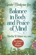 Cover: Gentle Medicine for Balance in Body and Peace of Mind - Golden Apple Publications
