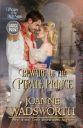 Cover: Beware of the Pirate Prince - Joanne Wadsworth