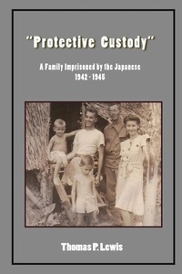 Enlarge image Cover: "Protective Custody" - Personal History Press