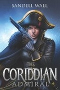 Cover: The Coriddian Admiral - Sandell Wall