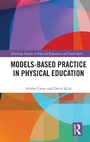 Cover: Models-based Practice in Physical Education - Routledge