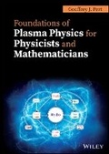 Cover: Foundations of Plasma Physics for Physicists and Mathematicians - Wiley