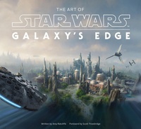 Abbildung von: The Art of Star Wars: Galaxy's Edge - Abrams