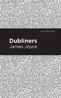 Enlarge image Cover: Dubliners - Mint Editions