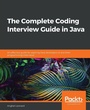 Cover: The The Complete Coding Interview Guide in Java - Packt Publishing