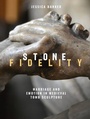Cover: Stone Fidelity - De Gruyter