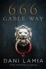 Cover: 666 Gable Way - Level 4 Press Inc