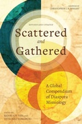 Cover: Scattered and Gathered - Langham Global Library