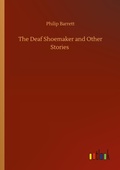 Cover: The Deaf Shoemaker and Other Stories - Outlook Verlag