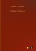 Cover: Trial and Triumph - Outlook Verlag