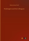 Cover: Washington and His Colleagues - Outlook Verlag