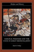Cover: Samurai, Warfare and the State in Early Medieval Japan - Routledge