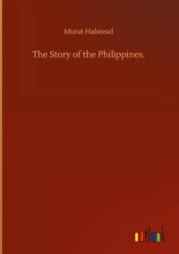 Enlarge image Cover: The Story of the Philippines. - Outlook Verlag