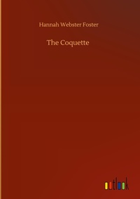 Enlarge image Cover: The Coquette - Outlook Verlag