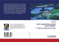 Cover: SOFT-COMPUTING BASED DATA MINING - LAP Lambert Academic Publishing