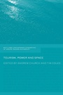 Cover: Tourism, Power and Space - Routledge