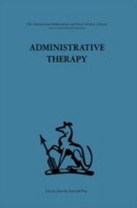 Enlarge image Cover: Administrative Therapy - Routledge