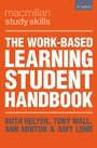 Cover: The Work-Based Learning Student Handbook - Bloomsbury Academic