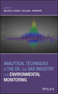 Abbildung von: Analytical Techniques in the Oil and Gas Industry for Environmental Monitoring - Wiley