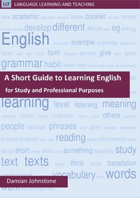 Enlarge image Cover: A Short Guide to Learning English for Study and Professional Purposes (Language Learning and Teaching, #2) - Language Learning and Teaching