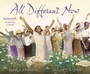 Cover: All Different Now - Simon & Schuster Books for Young Readers