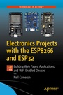 Cover: Electronics Projects with the ESP8266 and ESP32 - APress