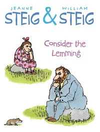 Enlarge image Cover: Consider the Lemming - Atheneum/Caitlyn Dlouhy Books