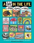 Cover: A Day in the Life of a Poo, a Gnu, and You - Aladdin