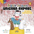 Cover: Sophie Johnson, Unicorn Expert, Is a Sports Superstar - Aladdin