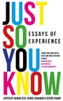 Cover: Just So You Know - Parthian Books